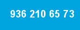 936 210 65 73